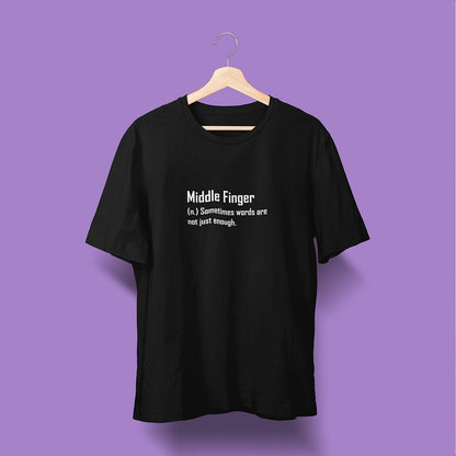 Middle Finger - Black - Unisex T-Shirt